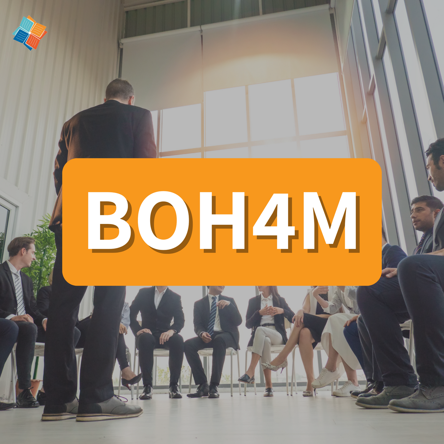 BOH4M - Gr. 12 Business Leadership: Management Fundamentals